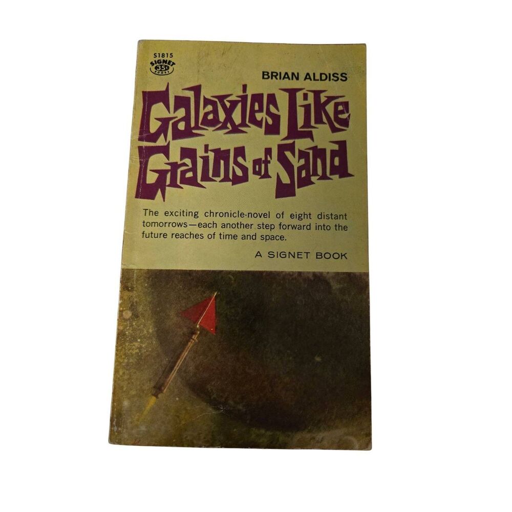 Galaxies like grains of sand by Brian Aldiss - signet books